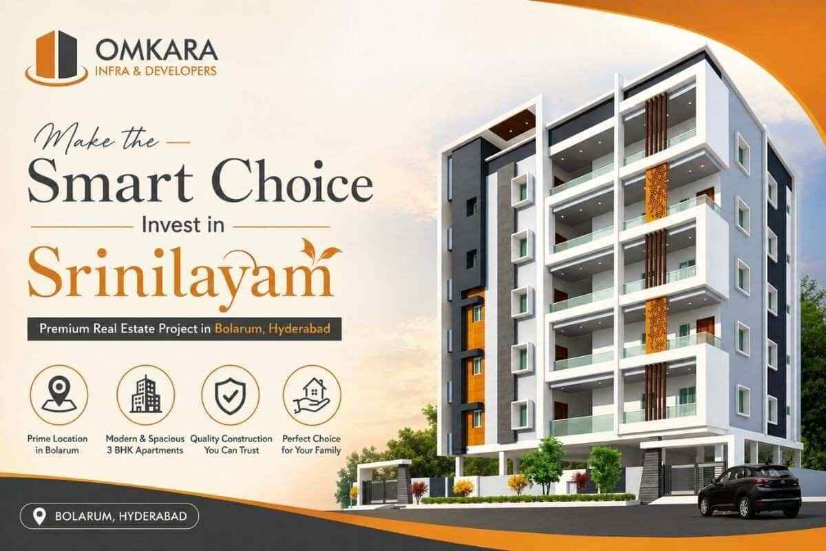 Why Choose Srinilayam Real Estate   Project in Bolarum, Hyderabad